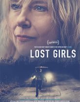 Lost Girls 2020 Türkçe Dublaj izle
