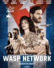 Wasp Network 2019 hd izle