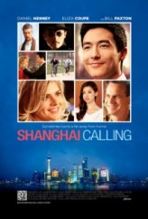 Shanghai Calling hd izle